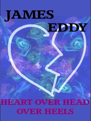 cover image of Heart over Head over Heels
